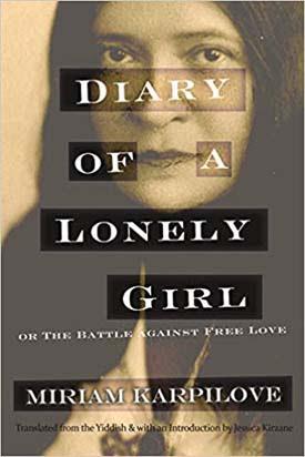 Book cover for "Diary of a Lonely Girl" by Miriam Karpilove, text set in front of a portrait of the writer