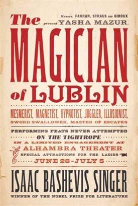 Book cover for English translation of "The Magician of Lublin," modeled after a circus poster