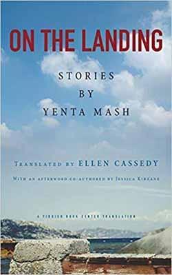 On the Landing, stories by Yenta Mash