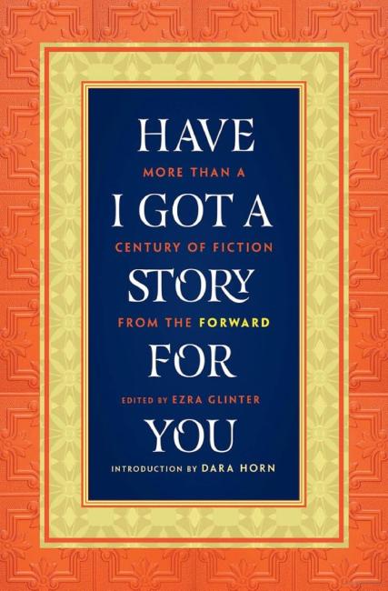 Book jack for Have I Got a Story for You by Ezra Glinter