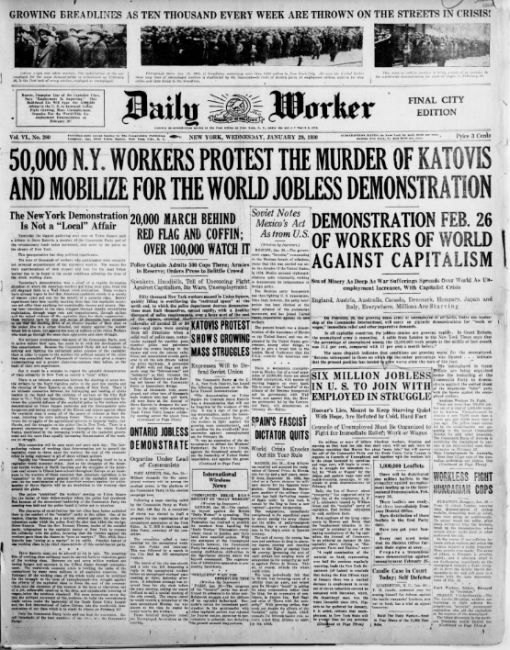 1930 Daily Worker newspaper front page "50,000 N.Y. Workers Protest the Murder of Katovis and Mobilize for the World Jobless Demonstration''