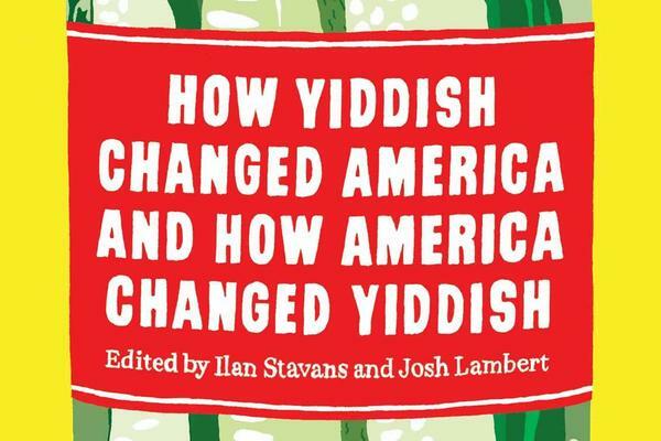 How Yiddish Changed America.jpg